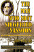 The Man Who Shot Siegfried Sassoon, by John Hollands