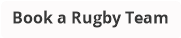 Book a Rugby Team