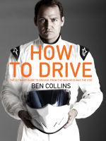 How to Drive, by Ben Collins